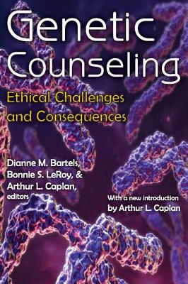 Cover of Genetic Counseling: Ethical Challenges and Consequences