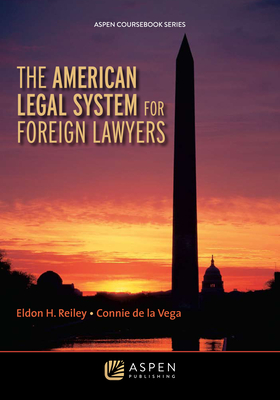 Cover of The American Legal System for Foreign Lawyers