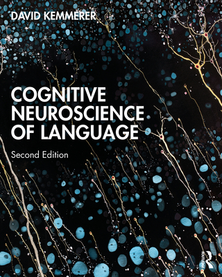 Cover of Cognitive Neuroscience of Language