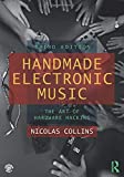 Cover of Handmade Electronic Music: The Art of Hardware Hacking