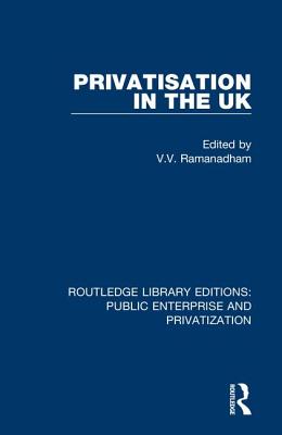 Cover of Privatisation in the UK