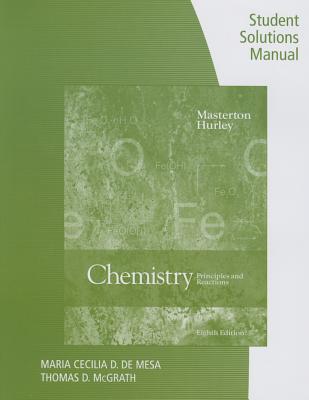 Cover of Student Solutions Manual for Masterton/Hurley's Chemistry: Principles and Reactions, 8th