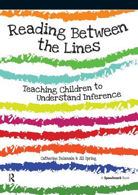 Cover of Reading Between the Lines: Understanding Inference