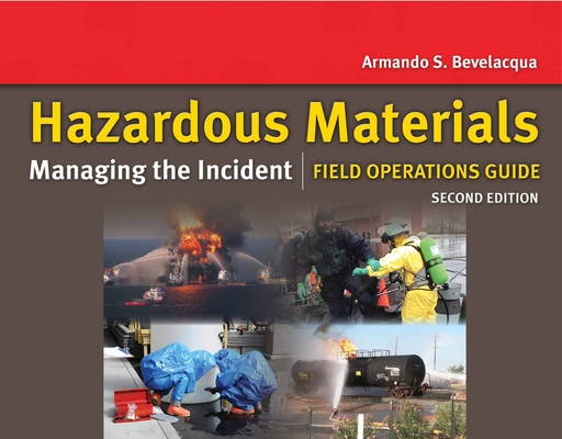 Cover of Hazardous Materials: Managing the Incident Field Operations Guide: .
