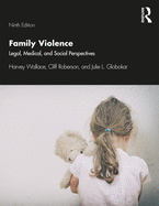 Cover of Family Violence: Legal, Medical, and Social Perspectives
