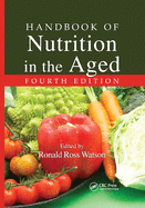 Cover of Handbook of Nutrition in the Aged