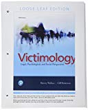 Cover of Victimology: Legal, Psychological, and Social Perspectives