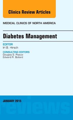 Cover of Diabetes Management, an Issue of Medical Clinics of North America: Volume 99-1