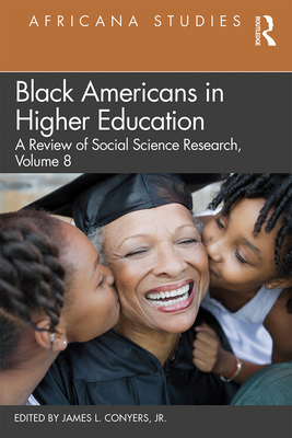 Cover of Black Americans in Higher Education: Africana Studies: A Review of Social Science Research, Volume 8