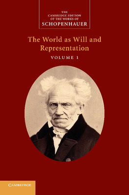 Cover of Schopenhauer: 'The World as Will and Representation': Volume 1