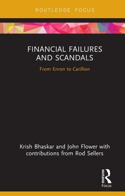 Cover of Financial Failures and Scandals: From Enron to Carillion