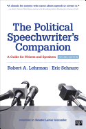 Cover of The Political Speechwriter′s Companion: A Guide for Writers and Speakers
