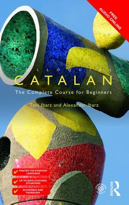 Cover of Colloquial Catalan: A Complete Course for Beginners