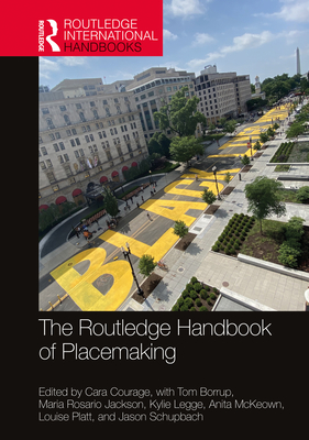 Cover of The Routledge Handbook of Placemaking