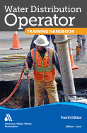 Cover of Water Distribution Operator Training Handbook, Fourth Edition