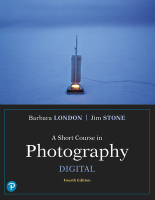 Cover of A Short Course in Photography: Digital