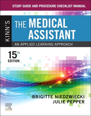 Cover of Study Guide and Procedure Checklist Manual for Kinn's the Medical Assistant: An Applied Learning Approach