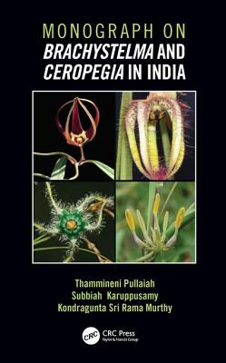 Cover of Monograph on Brachystelma and Ceropegia in India