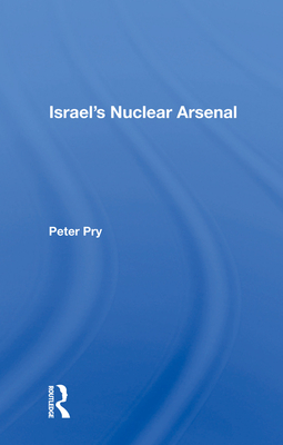 Cover of Israel's Nuclear Arsenal