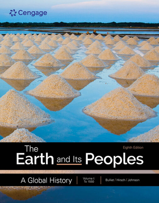 Cover of The Earth and Its Peoples: A Global History, Volume 1