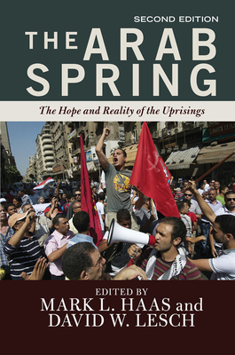 Cover of The Arab Spring: The Hope and Reality of the Uprisings