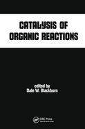Cover of Catalysis of Organic Reactions