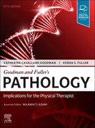 Cover of Goodman and Fuller's Pathology: Implications for the Physical Therapist