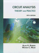 Cover of Circuit Analysis: Theory and Practice