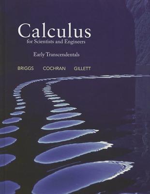 Cover of Calculus for Scientists and Engineers: Early Transcendentals Plus New Mylab Math with Pearson Etext -- Access Card Package