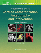 Cover of Grossman & Baim's Cardiac Catheterization, Angiography, and Intervention