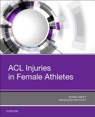 Cover of ACL Injuries in Female Athletes