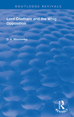 Cover of Lord Chatham and the Whig Opposition