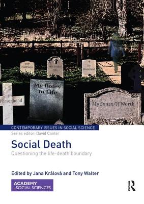 Cover of Social Death: Questioning the life-death boundary