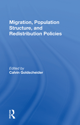 Cover of Migration, Population Structure, and Redistribution Policies