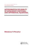 Cover of Approximation-Solvability of Nonlinear Functional and Differential Equations