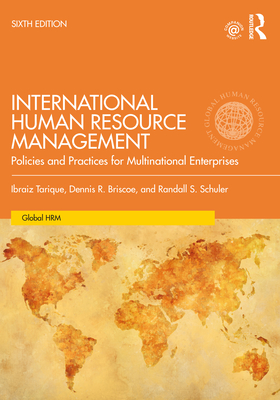 Cover of International Human Resource Management: Policies and Practices for Multinational Enterprises