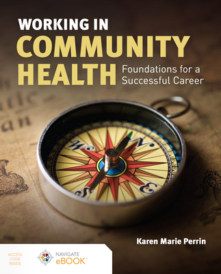 Cover of Working in Community Health: Foundations for a Successful Career