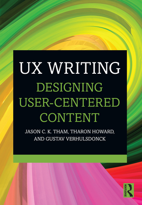 Cover of UX Writing: Designing User-Centered Content