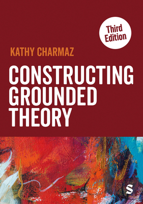 Cover of Constructing Grounded Theory (Third Edition)
