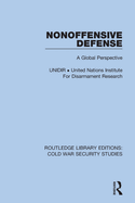 Cover of Nonoffensive Defense: A Global Perspective
