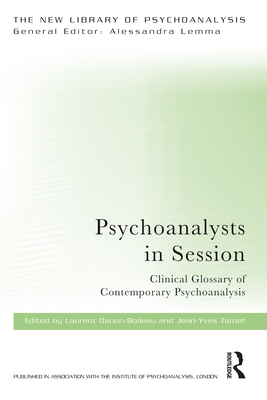Cover of Psychoanalysts in Session: Clinical Glossary of Contemporary Psychoanalysis