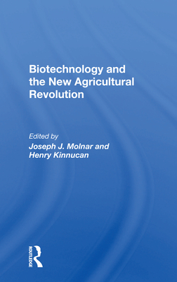 Cover of Biotechnology and the New Agricultural Revolution