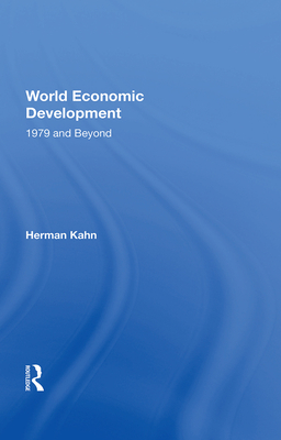 Cover of World Economic Development: 1979 and Beyond