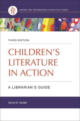 Cover of Children's Literature in Action: A Librarian's Guide