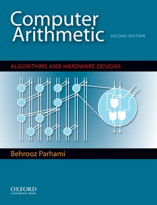 Cover of Computer Arithmetic: Algorithms and Hardware Designs