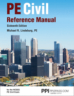 Cover of Ppi Pe Civil Reference Manual, 16th Edition, a Comprehensive Civil Engineering Review Book
