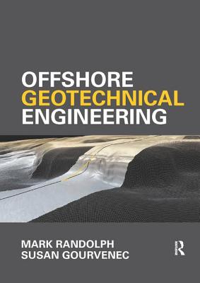 Cover of Offshore Geotechnical Engineering