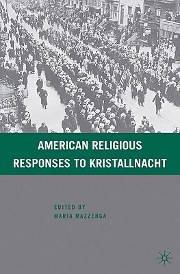 Cover of American Religious Responses to Kristallnacht (2009)