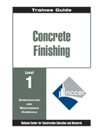 Cover of Concrete Finishing Level 1 Trainee Guide, Binder