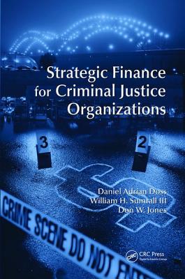 Cover of Strategic Finance for Criminal Justice Organizations